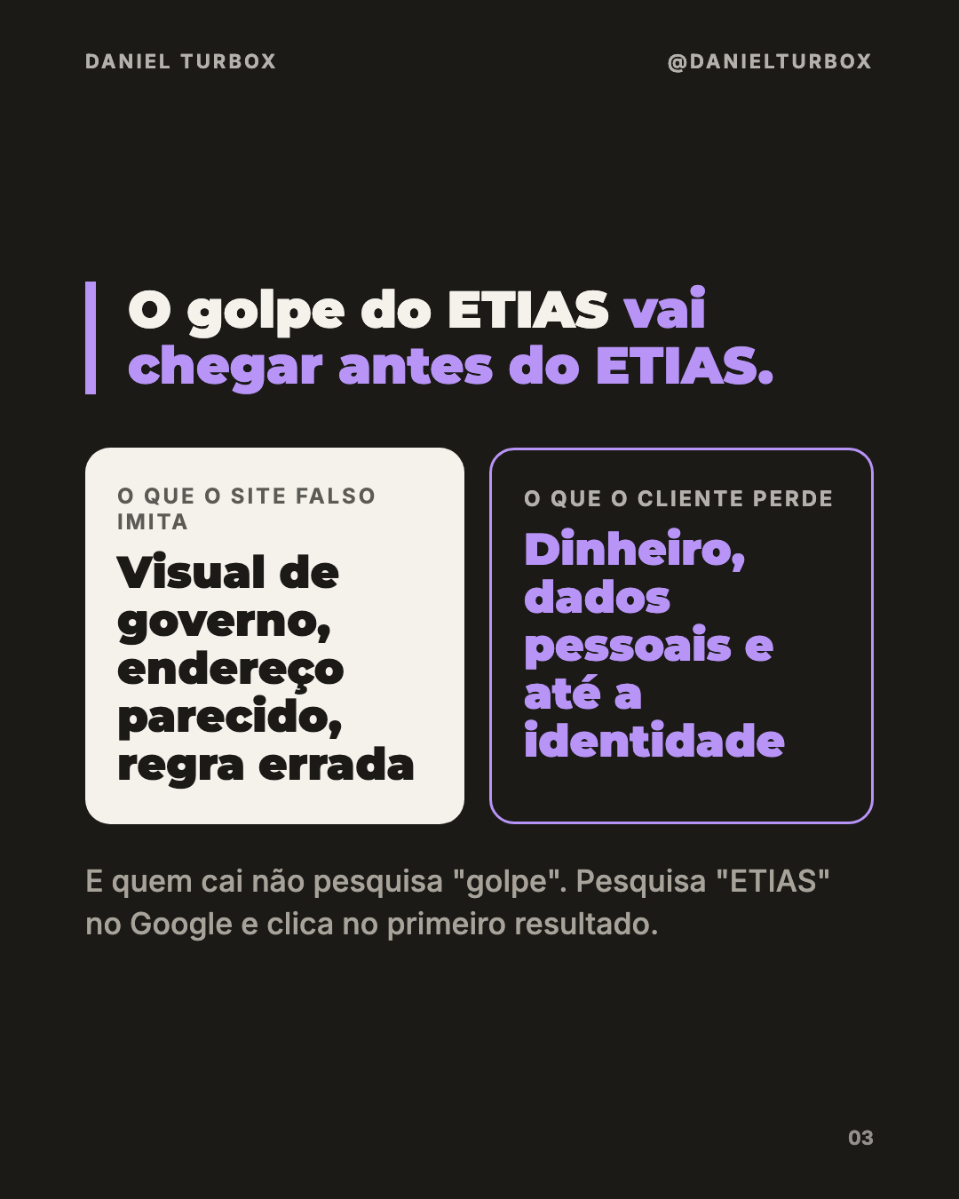 Slide do carrossel: o golpe do ETIAS vai chegar antes do ETIAS; o site falso imita visual de governo e endereço, e o cliente perde dinheiro e dados
