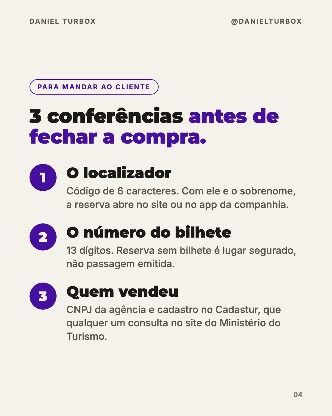 Slide do carrossel: as 3 conferências antes de fechar a compra, localizador, número do bilhete e quem vendeu