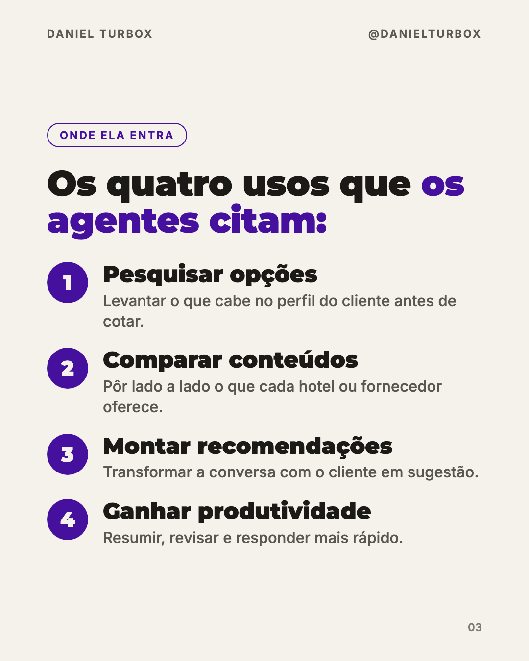 Slide com os quatro usos de IA citados pelos agentes: pesquisar opções, comparar conteúdos, montar recomendações e ganhar produtividade